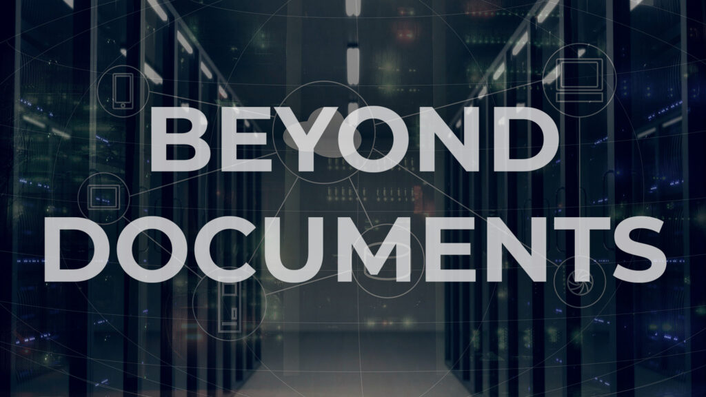 Beyond Documents: Dokumente neu gedacht