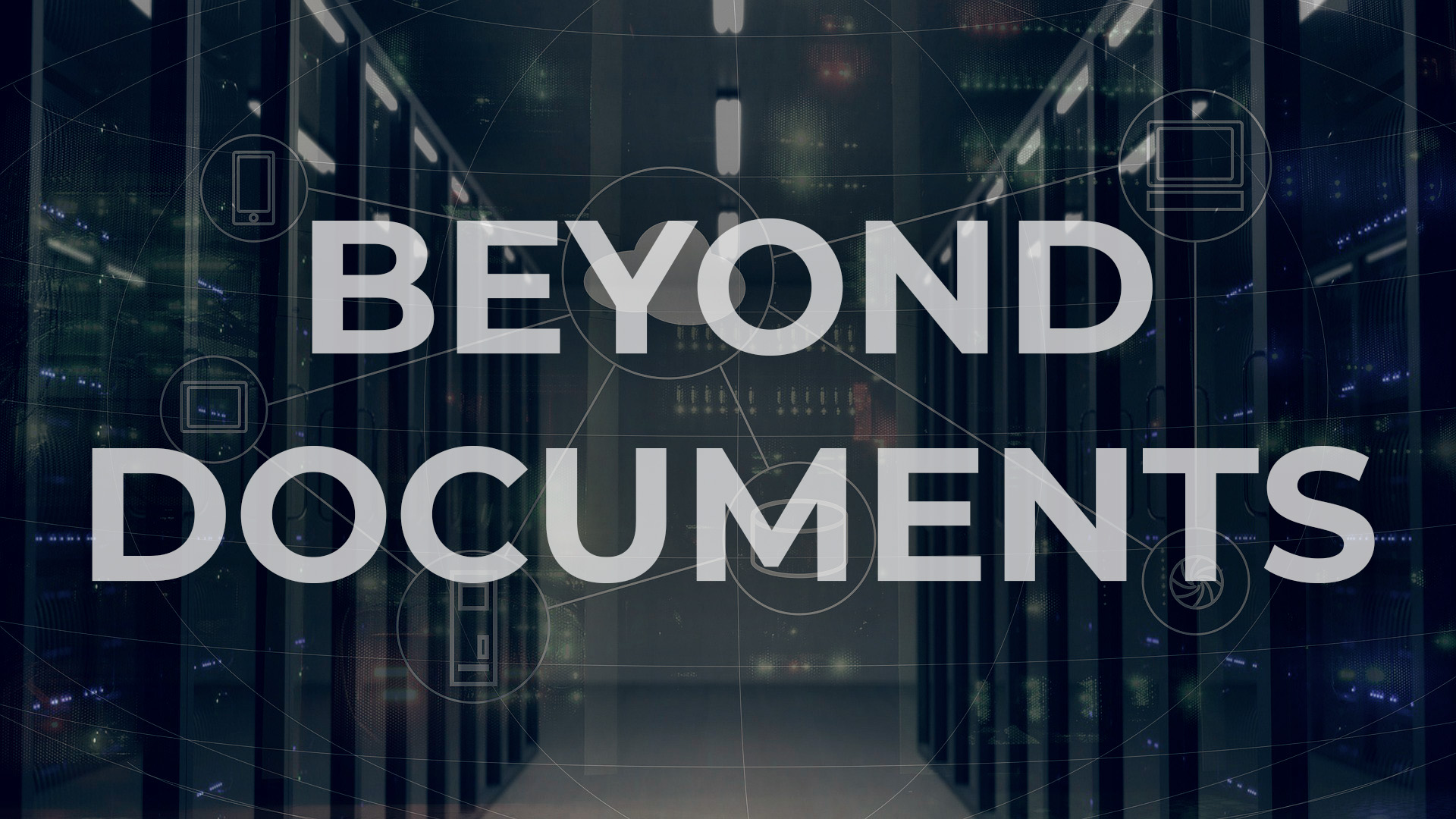 Beyond Documents: Dokumente neu gedacht